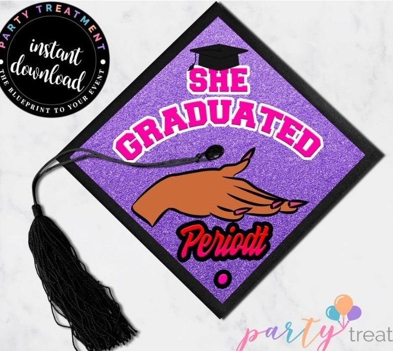 "She Graduated, Periodt” Cap Topper