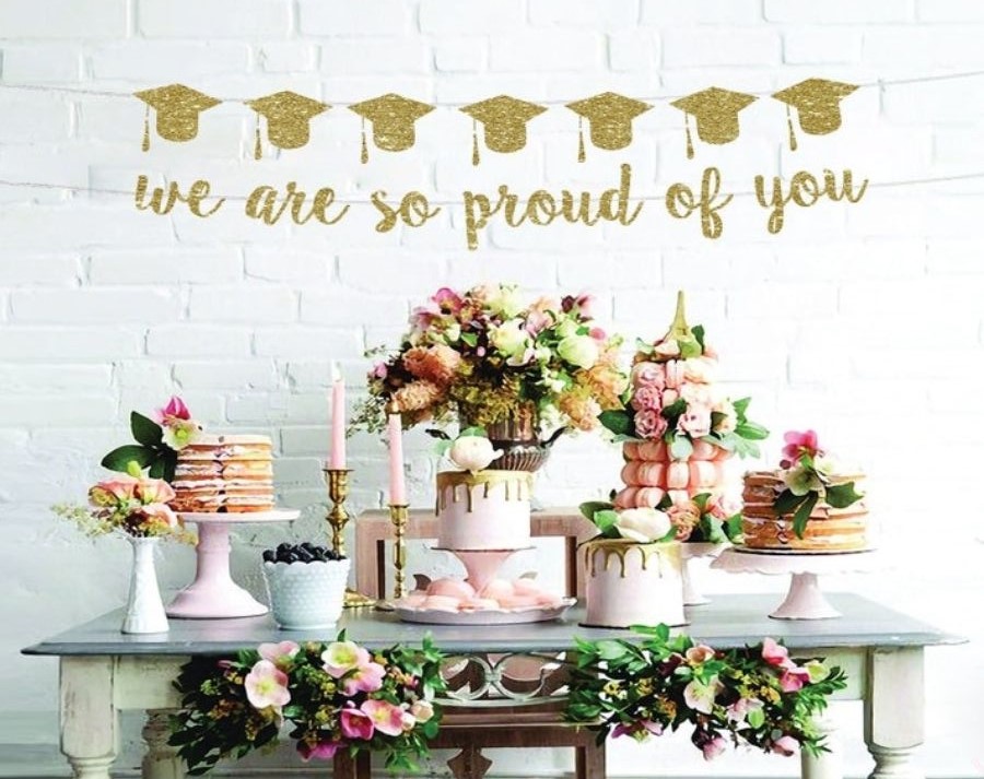 "We Are So Proud Of You" Graduation Banner